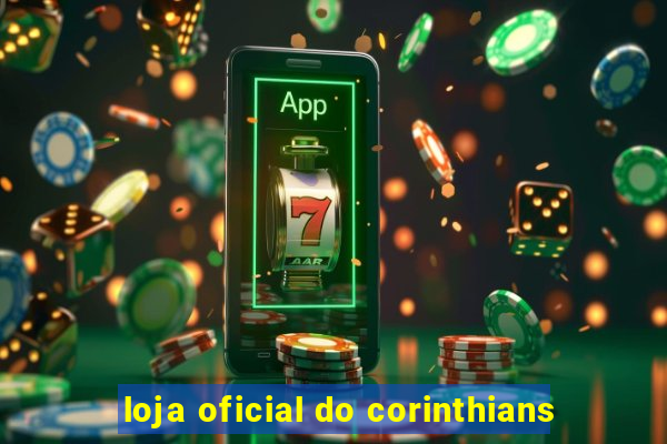 loja oficial do corinthians